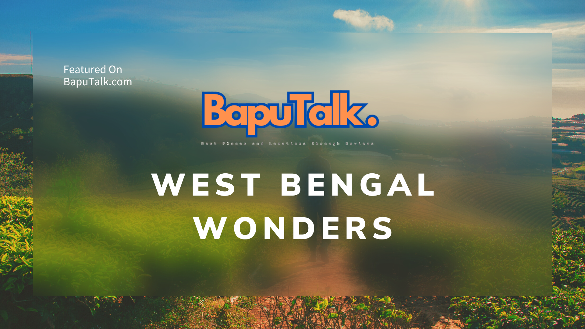 West Bengal Wonders: Exploring the Captivating Travel Destinations in the Land of Cultural Extravaganza