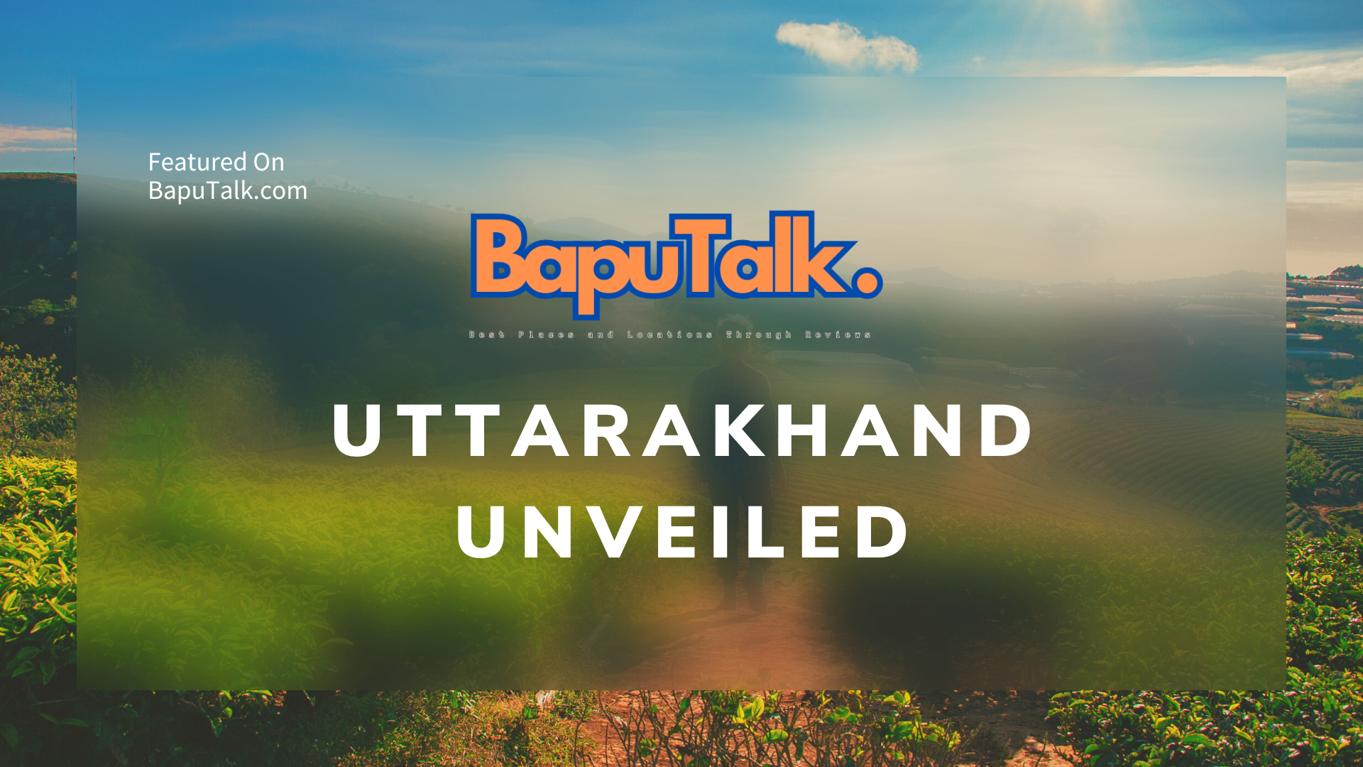 Uttarakhand Unveiled: Discover the Enchanting Travel Destinations in the Land of Divine Beauty